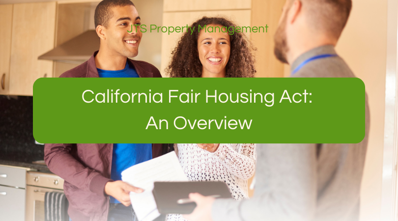 California Fair Housing Act: An Overview